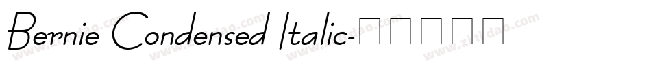 Bernie Condensed Italic字体转换